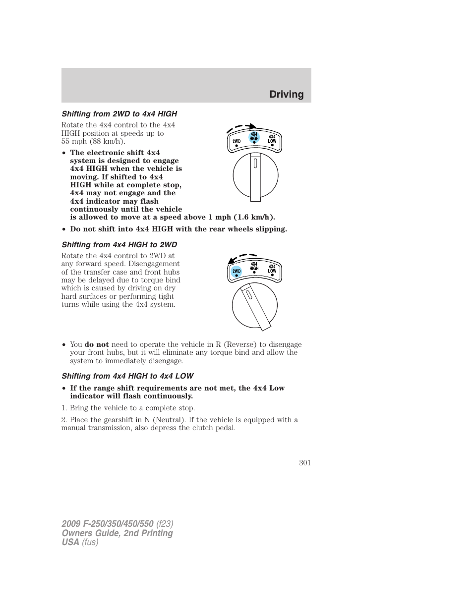 Shifting from 2wd to 4x4 high, Shifting from 4x4 high to 2wd, Shifting from 4x4 high to 4x4 low | Driving | FORD 2009 F-550 v.2 User Manual | Page 301 / 419