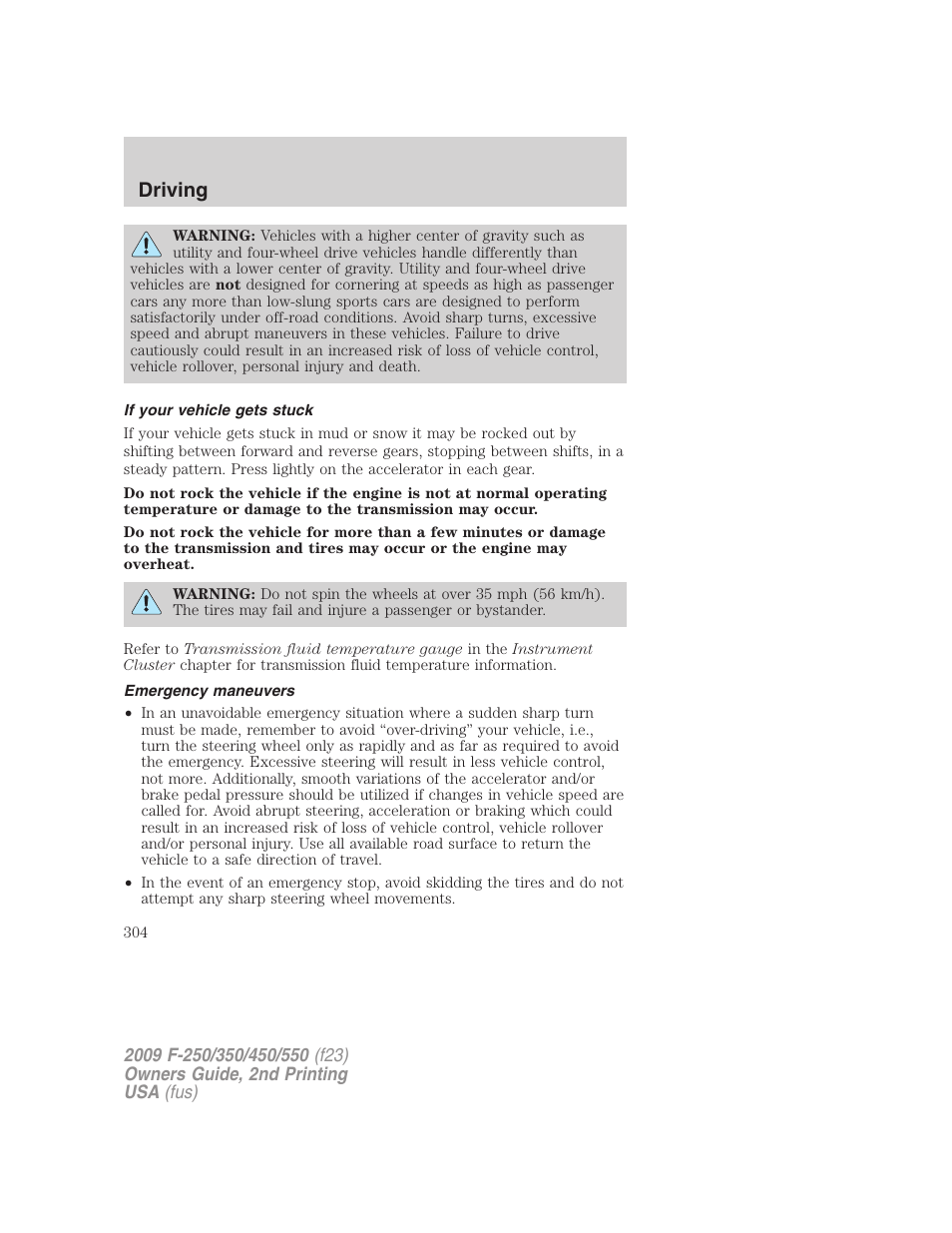 If your vehicle gets stuck, Emergency maneuvers, Driving | FORD 2009 F-550 v.2 User Manual | Page 304 / 419