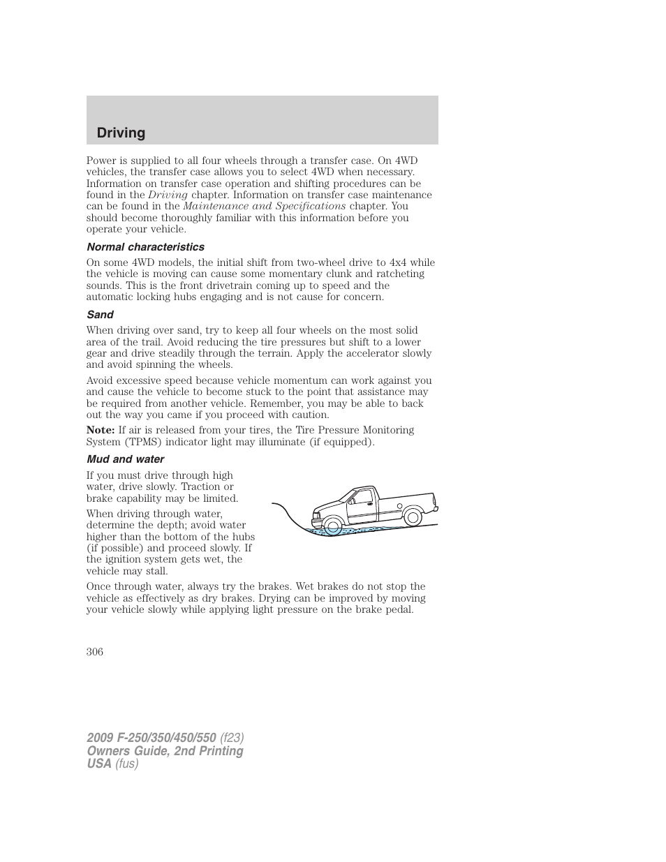 Normal characteristics, Sand, Mud and water | Driving | FORD 2009 F-550 v.2 User Manual | Page 306 / 419