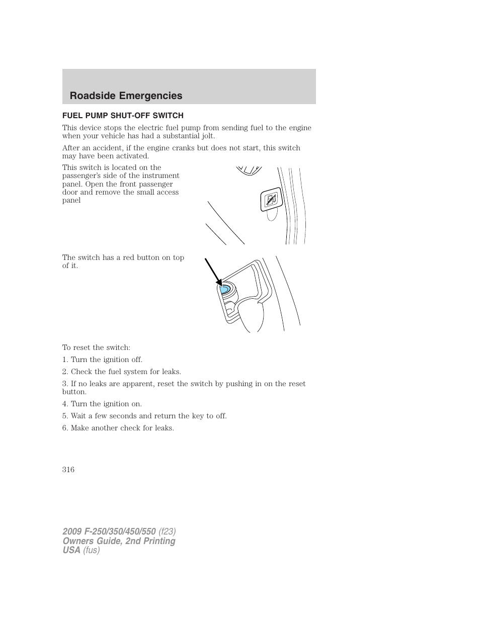 Fuel pump shut-off switch, Roadside emergencies | FORD 2009 F-550 v.2 User Manual | Page 316 / 419