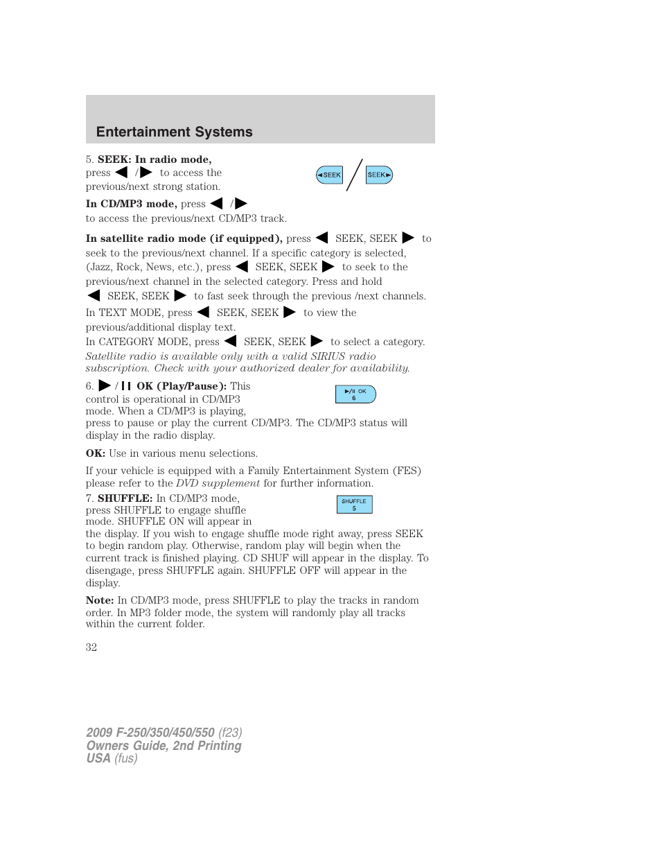 Entertainment systems | FORD 2009 F-550 v.2 User Manual | Page 32 / 419