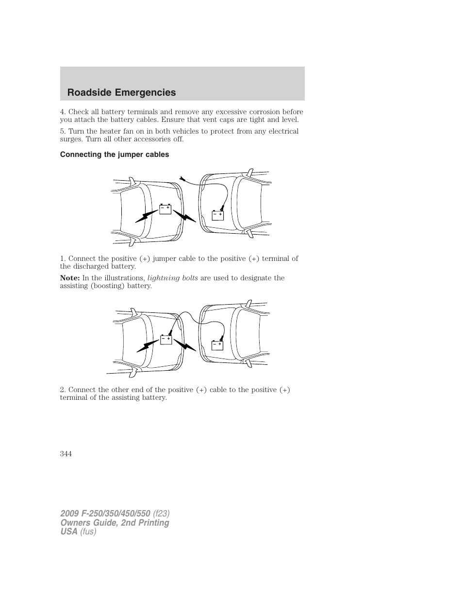 Connecting the jumper cables, Roadside emergencies | FORD 2009 F-550 v.2 User Manual | Page 344 / 419