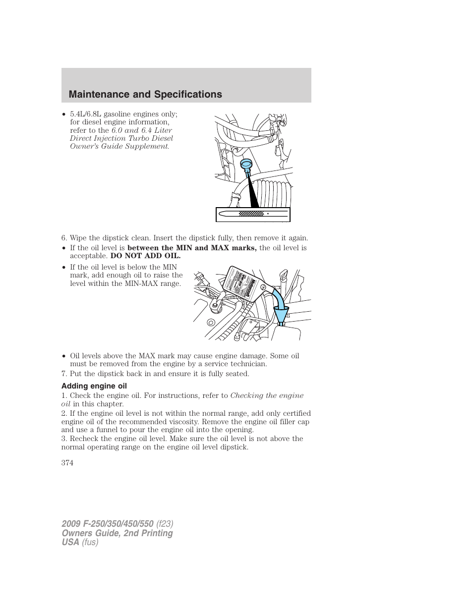 Adding engine oil, Maintenance and specifications | FORD 2009 F-550 v.2 User Manual | Page 374 / 419