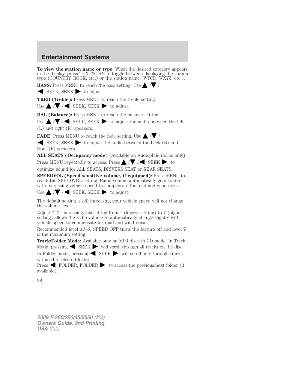 Entertainment systems | FORD 2009 F-550 v.2 User Manual | Page 38 / 419