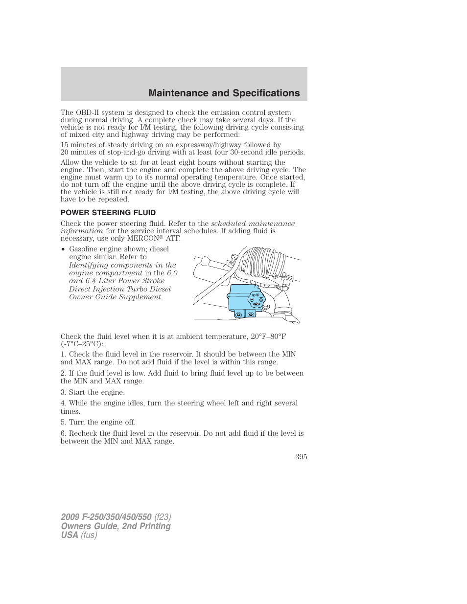 Power steering fluid, Maintenance and specifications | FORD 2009 F-550 v.2 User Manual | Page 395 / 419