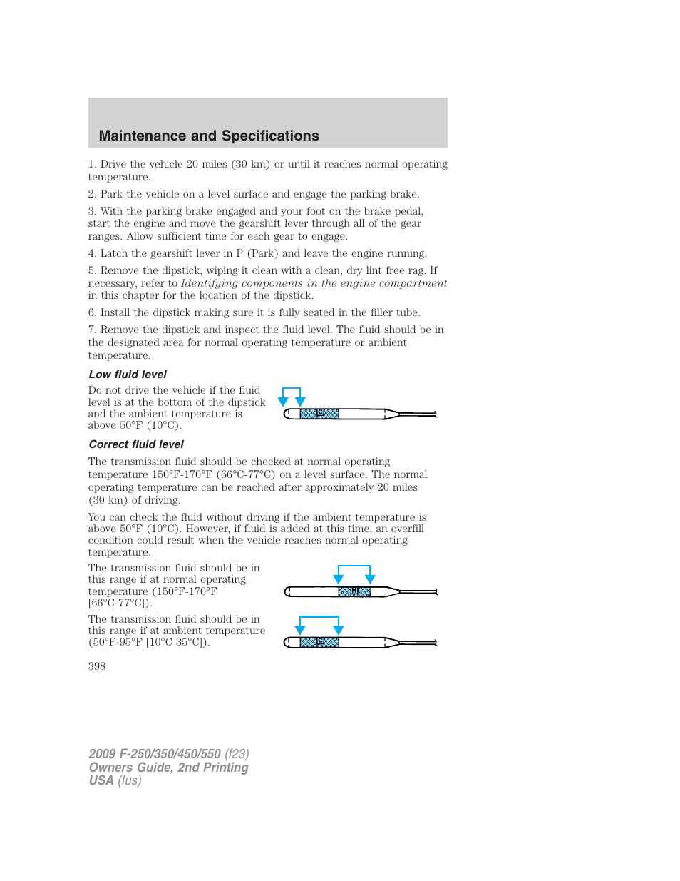 Low fluid level, Correct fluid level, Maintenance and specifications | FORD 2009 F-550 v.2 User Manual | Page 398 / 419