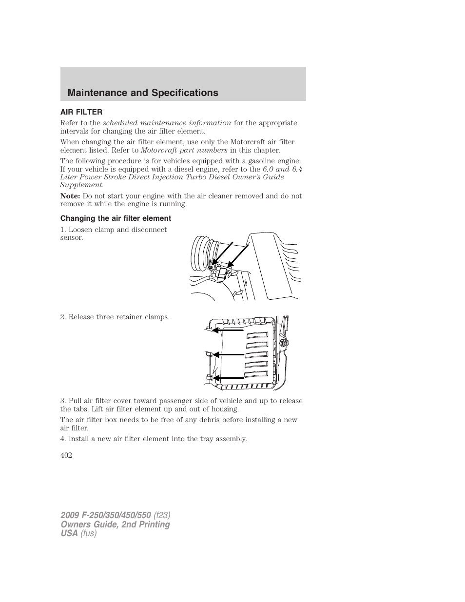 Air filter, Changing the air filter element, Air filter(s) | Maintenance and specifications | FORD 2009 F-550 v.2 User Manual | Page 402 / 419