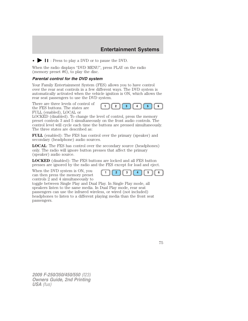 Parental control for the dvd system, Entertainment systems | FORD 2009 F-550 v.2 User Manual | Page 75 / 419