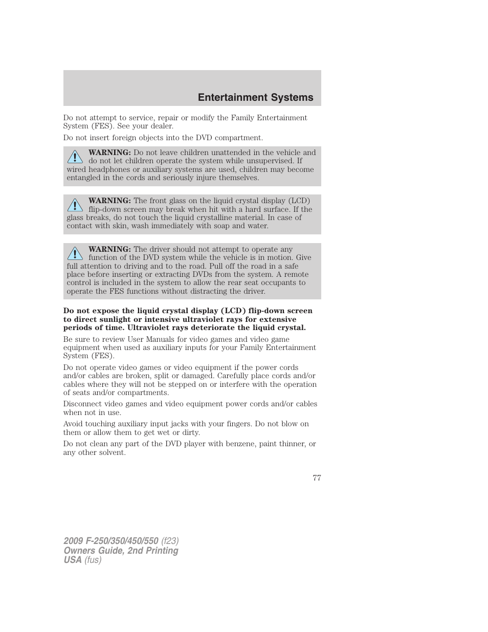 Entertainment systems | FORD 2009 F-550 v.2 User Manual | Page 77 / 419