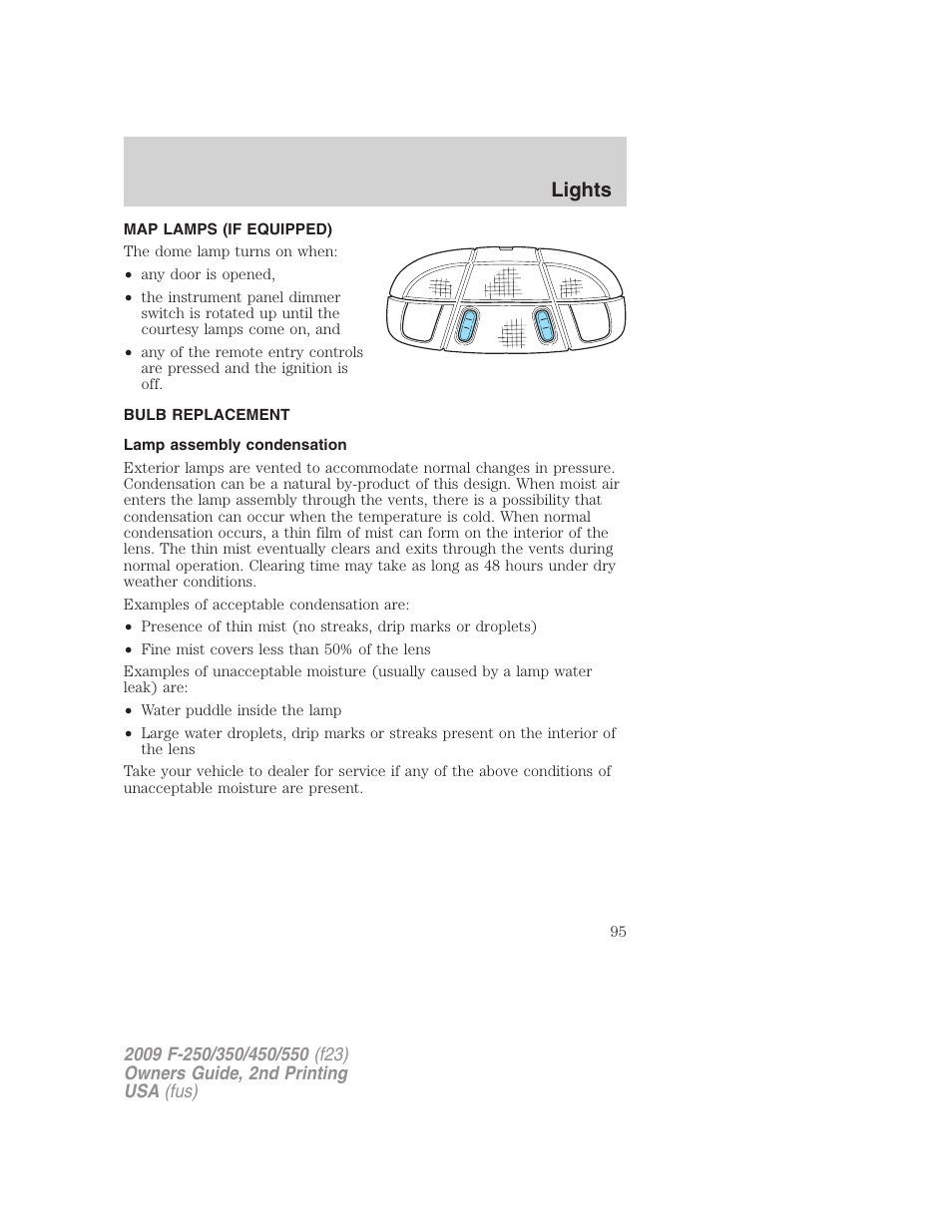 Map lamps (if equipped), Bulb replacement, Lamp assembly condensation | Lights | FORD 2009 F-550 v.2 User Manual | Page 95 / 419