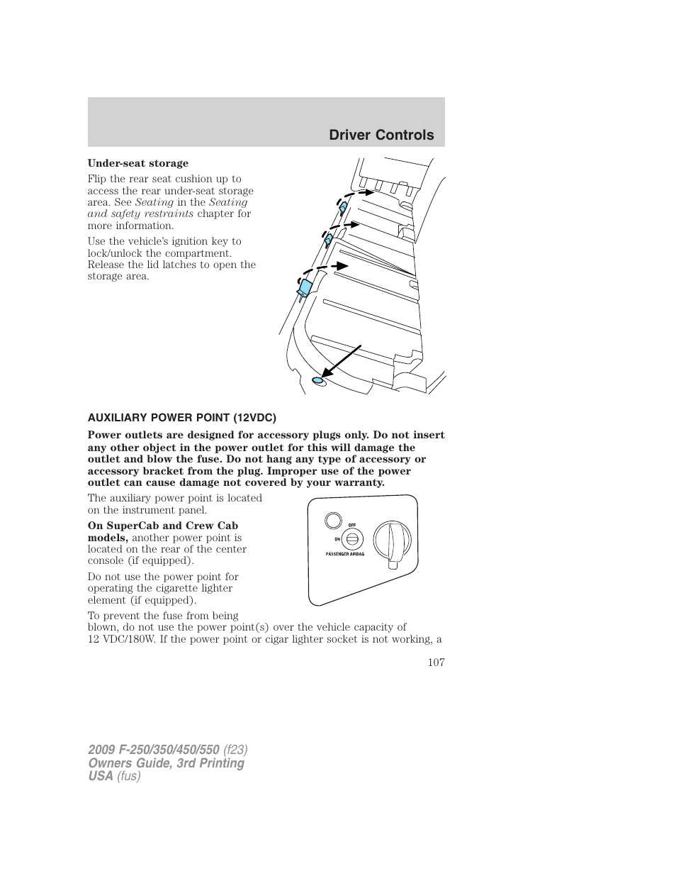 Auxiliary power point (12vdc), Driver controls | FORD 2009 F-550 v.3 User Manual | Page 107 / 419