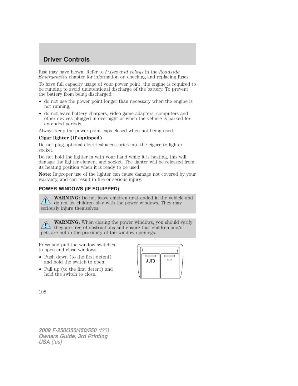 Power windows (if equipped), Power windows, Driver controls | FORD 2009 F-550 v.3 User Manual | Page 108 / 419