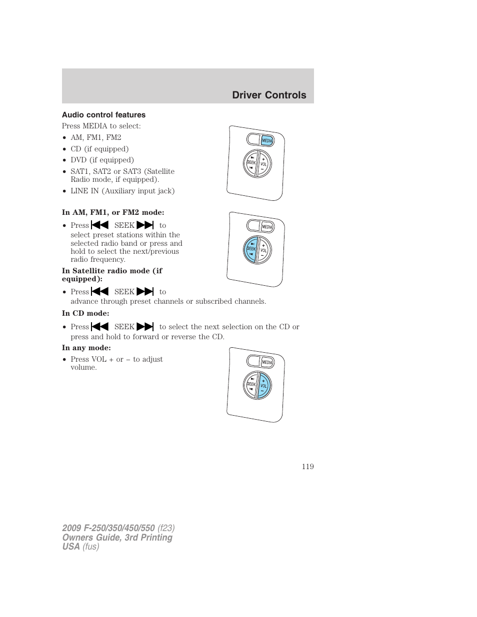 Audio control features, Driver controls | FORD 2009 F-550 v.3 User Manual | Page 119 / 419