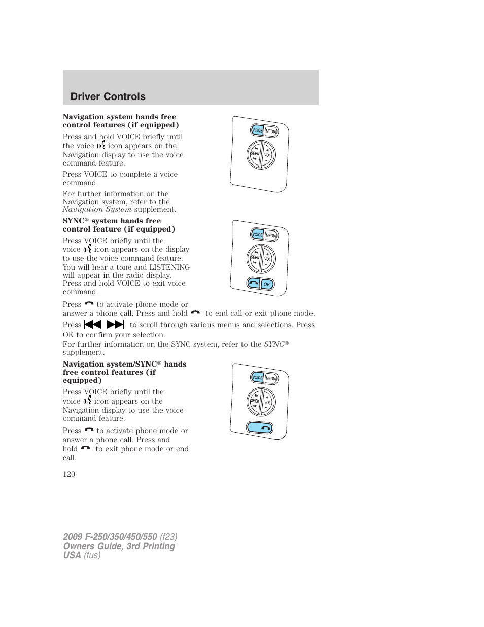 Driver controls | FORD 2009 F-550 v.3 User Manual | Page 120 / 419