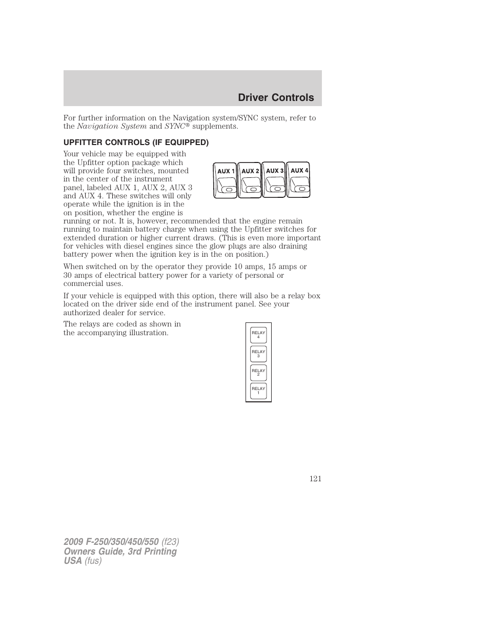 Upfitter controls (if equipped), Upfitter controls, Driver controls | FORD 2009 F-550 v.3 User Manual | Page 121 / 419