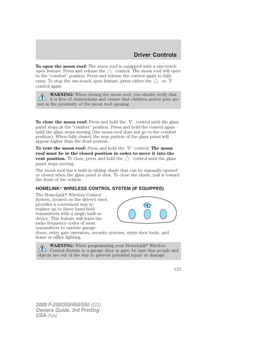 Homelink wireless control system (if equipped), Driver controls | FORD 2009 F-550 v.3 User Manual | Page 123 / 419