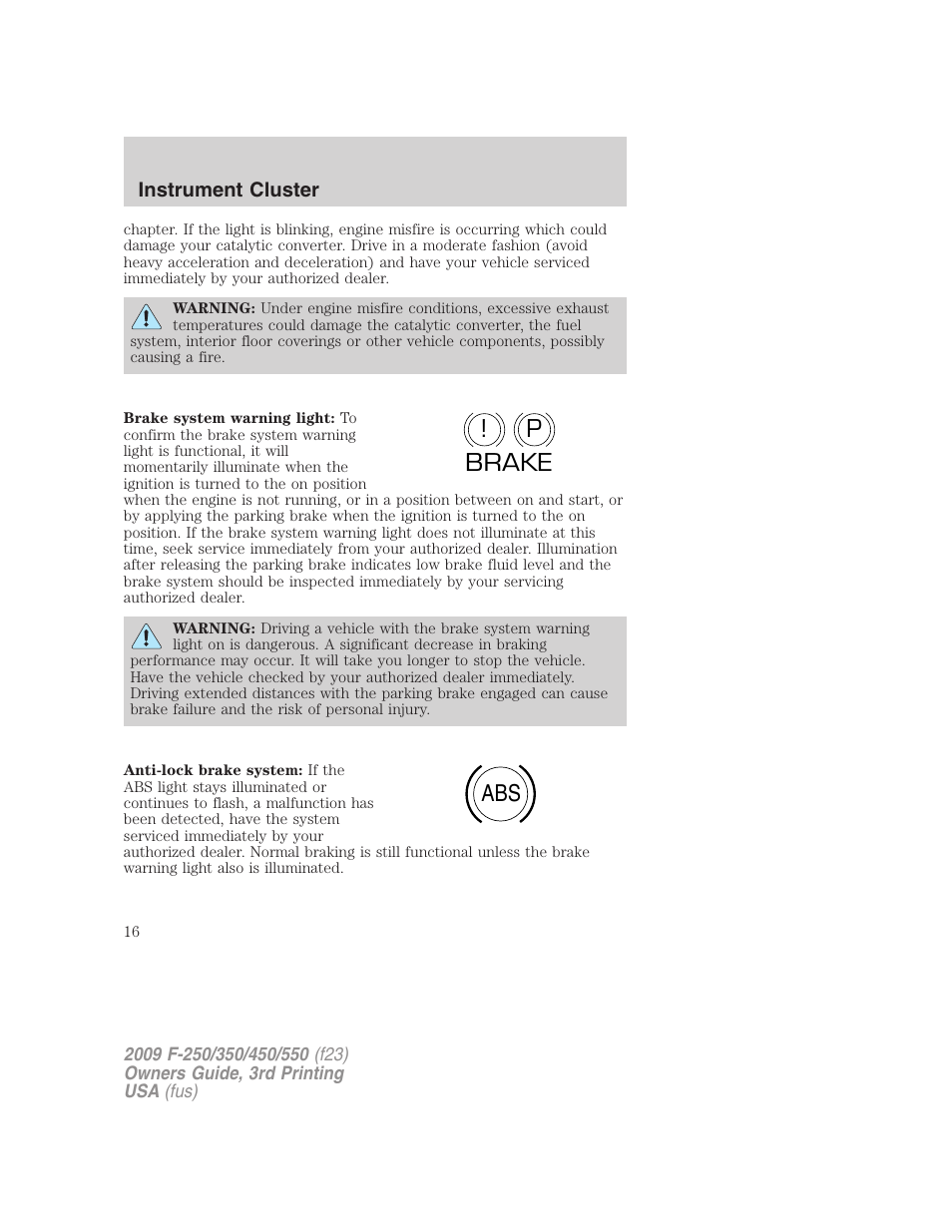 P! brake abs | FORD 2009 F-550 v.3 User Manual | Page 16 / 419