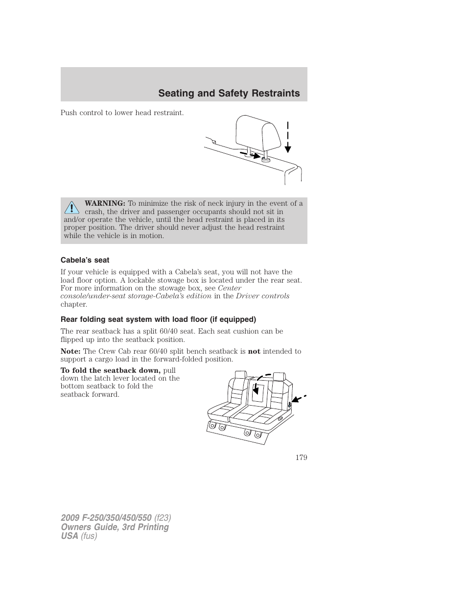 Cabela’s seat, Seating and safety restraints | FORD 2009 F-550 v.3 User Manual | Page 179 / 419