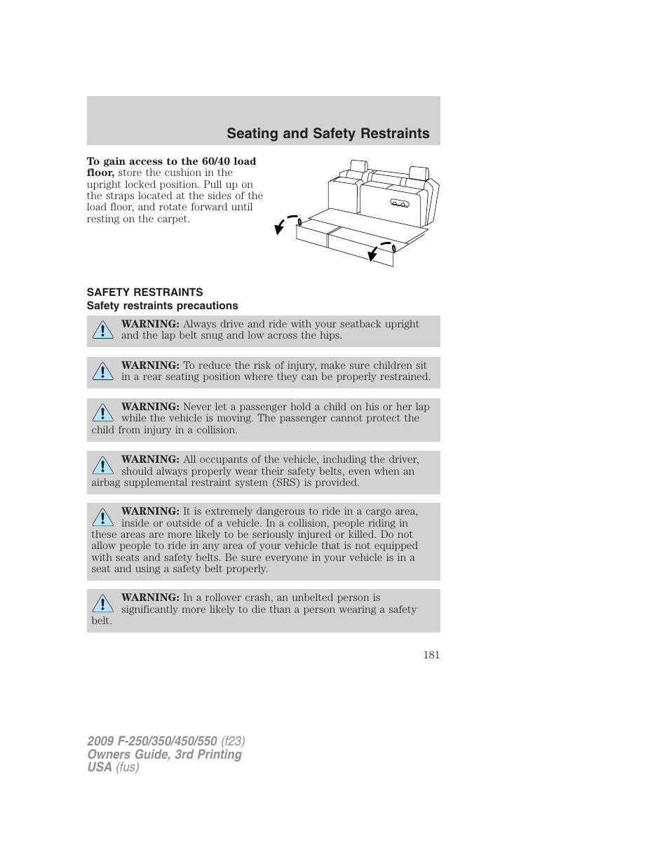 Safety restraints, Safety restraints precautions, Seating and safety restraints | FORD 2009 F-550 v.3 User Manual | Page 181 / 419
