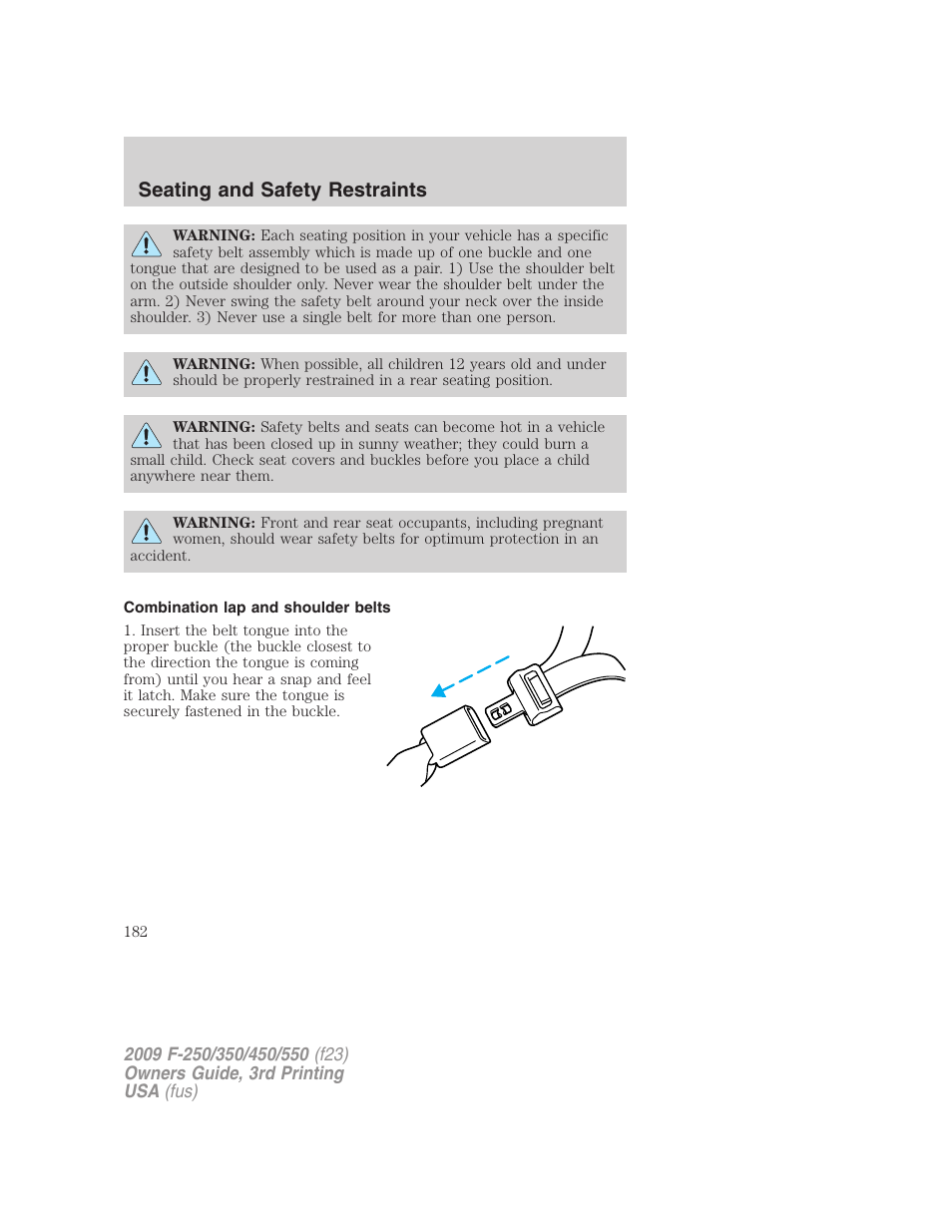 Combination lap and shoulder belts, Seating and safety restraints | FORD 2009 F-550 v.3 User Manual | Page 182 / 419