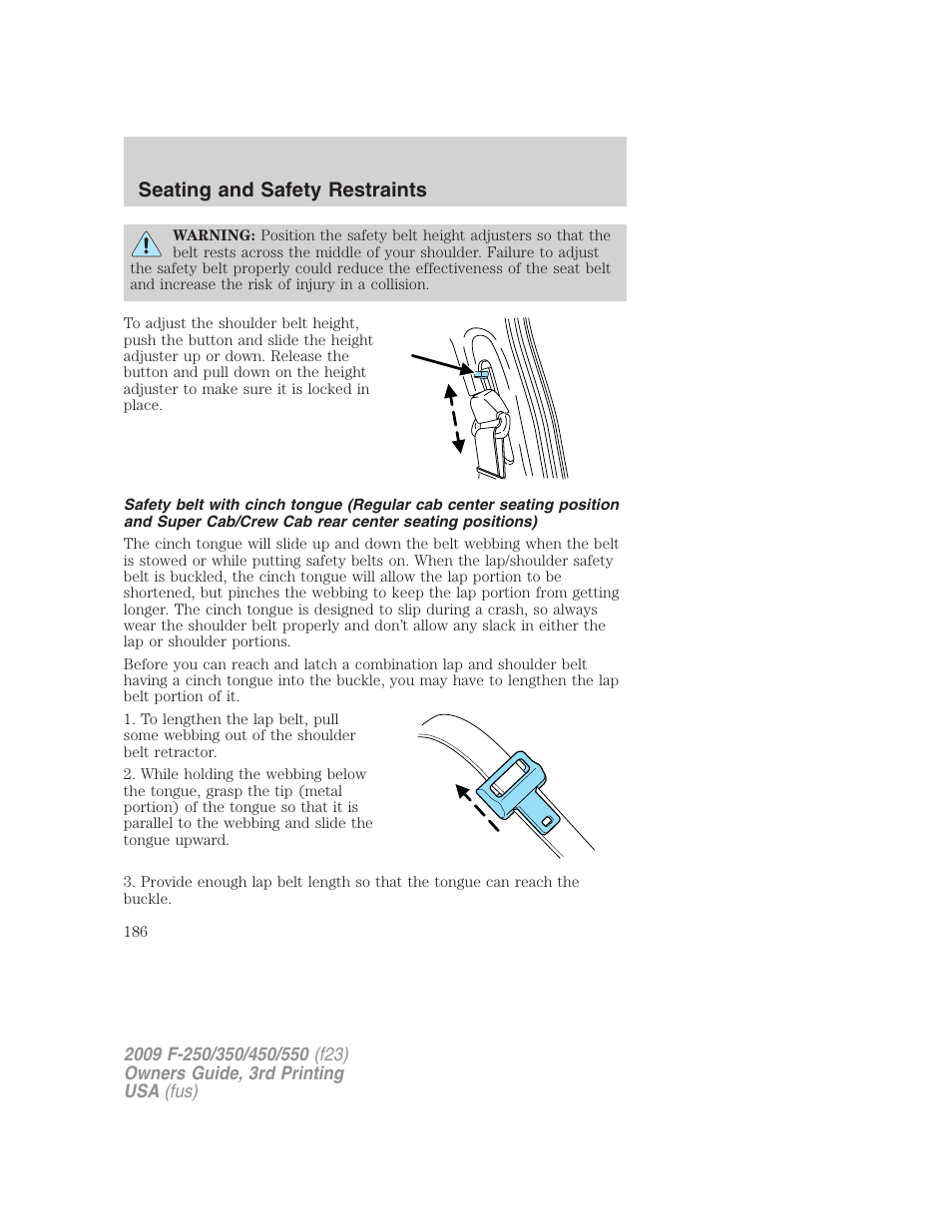 Seating and safety restraints | FORD 2009 F-550 v.3 User Manual | Page 186 / 419