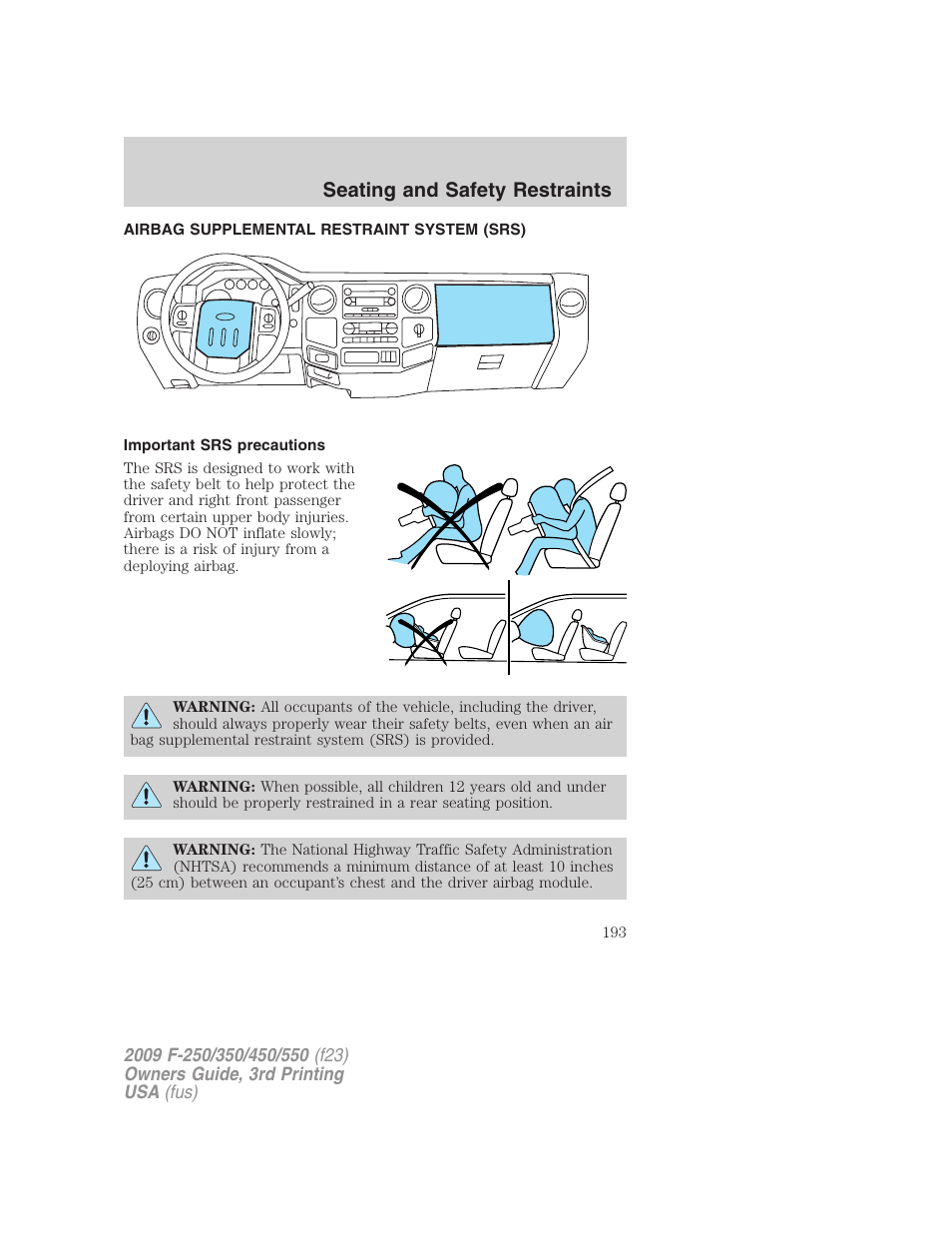 Airbag supplemental restraint system (srs), Important srs precautions, Airbags | Seating and safety restraints | FORD 2009 F-550 v.3 User Manual | Page 193 / 419