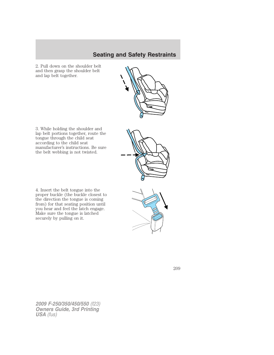 Seating and safety restraints | FORD 2009 F-550 v.3 User Manual | Page 209 / 419