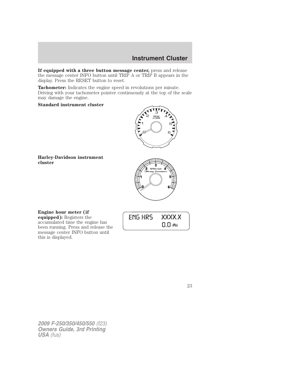 Instrument cluster | FORD 2009 F-550 v.3 User Manual | Page 23 / 419