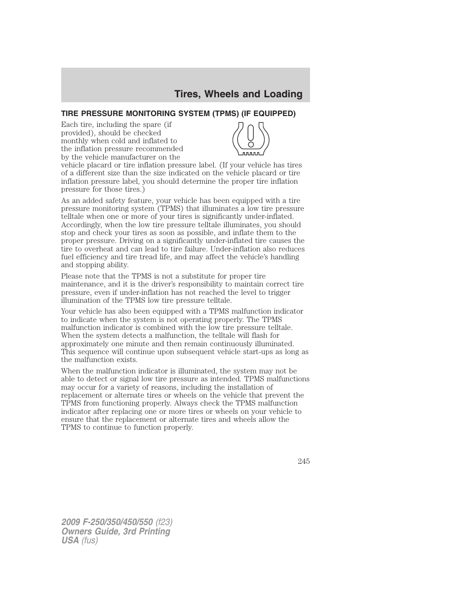 Tire pressure monitoring system (tpms), Tires, wheels and loading | FORD 2009 F-550 v.3 User Manual | Page 245 / 419