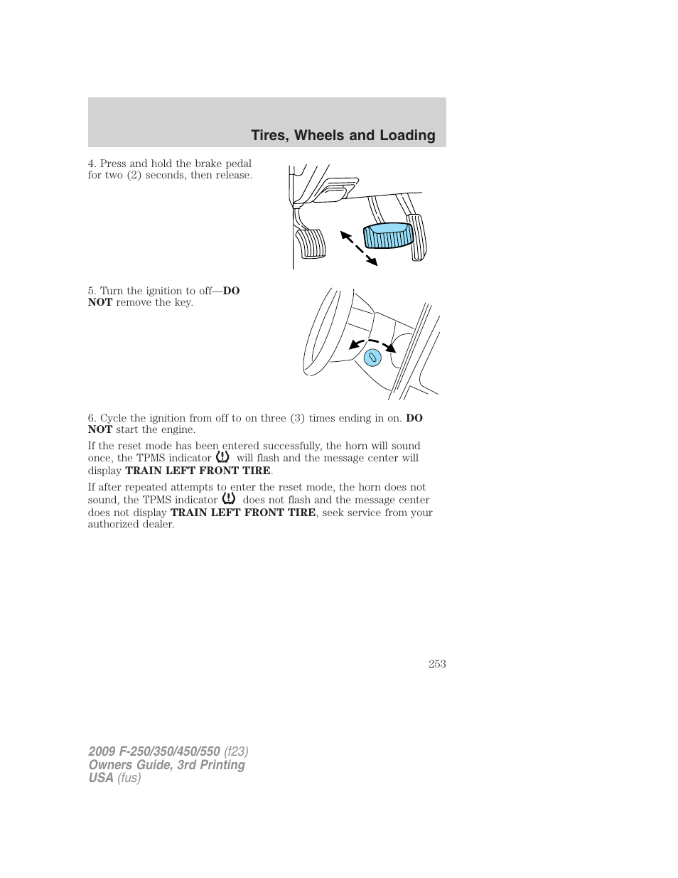Tires, wheels and loading | FORD 2009 F-550 v.3 User Manual | Page 253 / 419