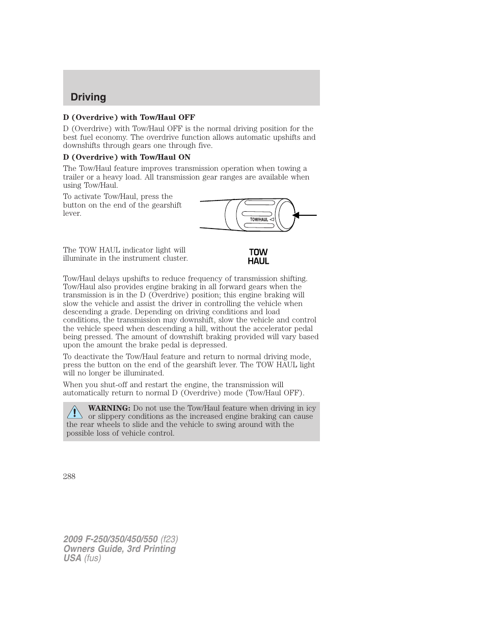 Driving | FORD 2009 F-550 v.3 User Manual | Page 288 / 419