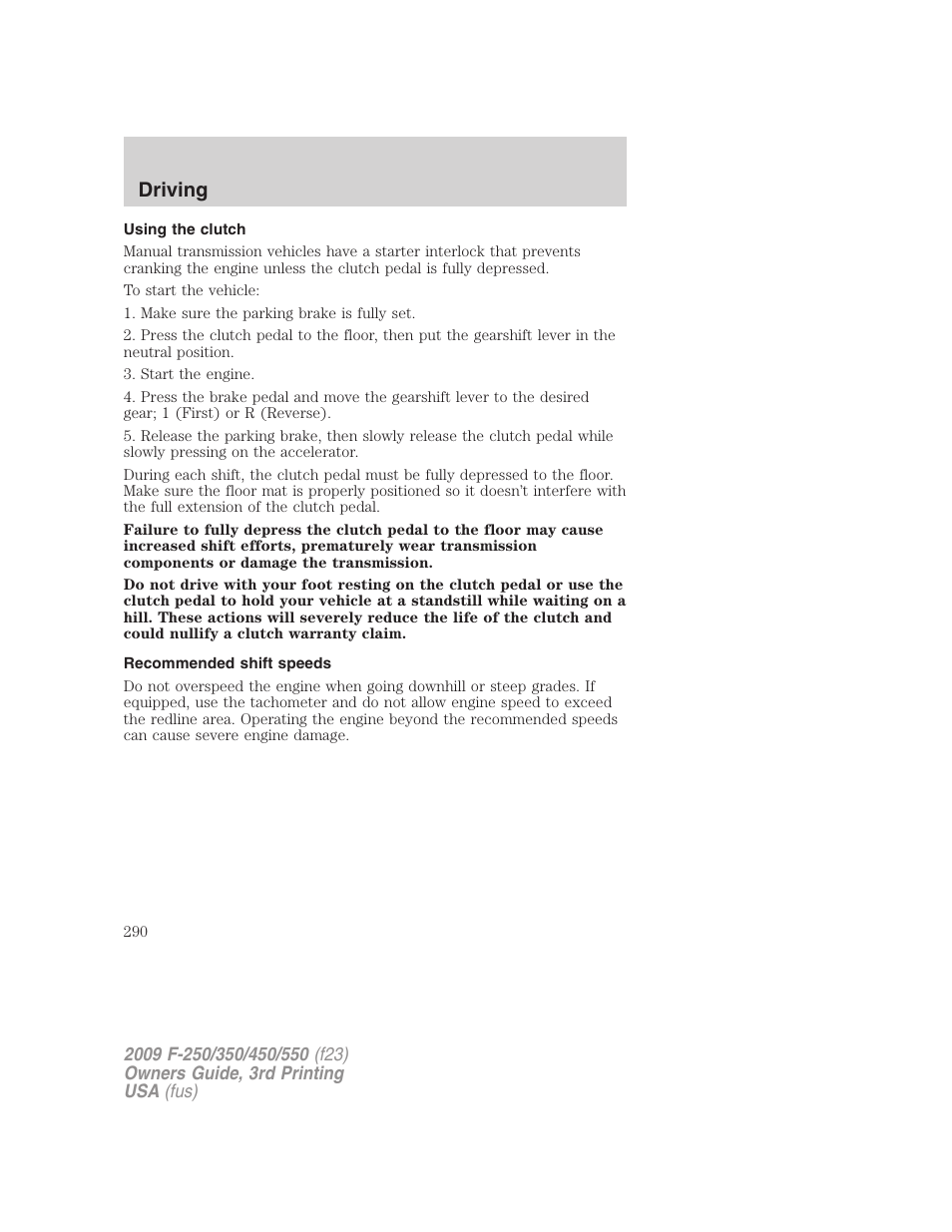 Using the clutch, Recommended shift speeds, Driving | FORD 2009 F-550 v.3 User Manual | Page 290 / 419