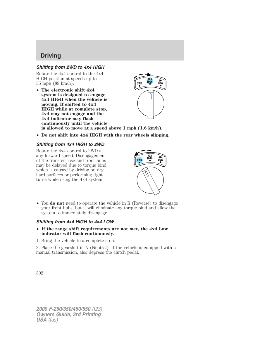 Shifting from 2wd to 4x4 high, Shifting from 4x4 high to 2wd, Shifting from 4x4 high to 4x4 low | Driving | FORD 2009 F-550 v.3 User Manual | Page 302 / 419