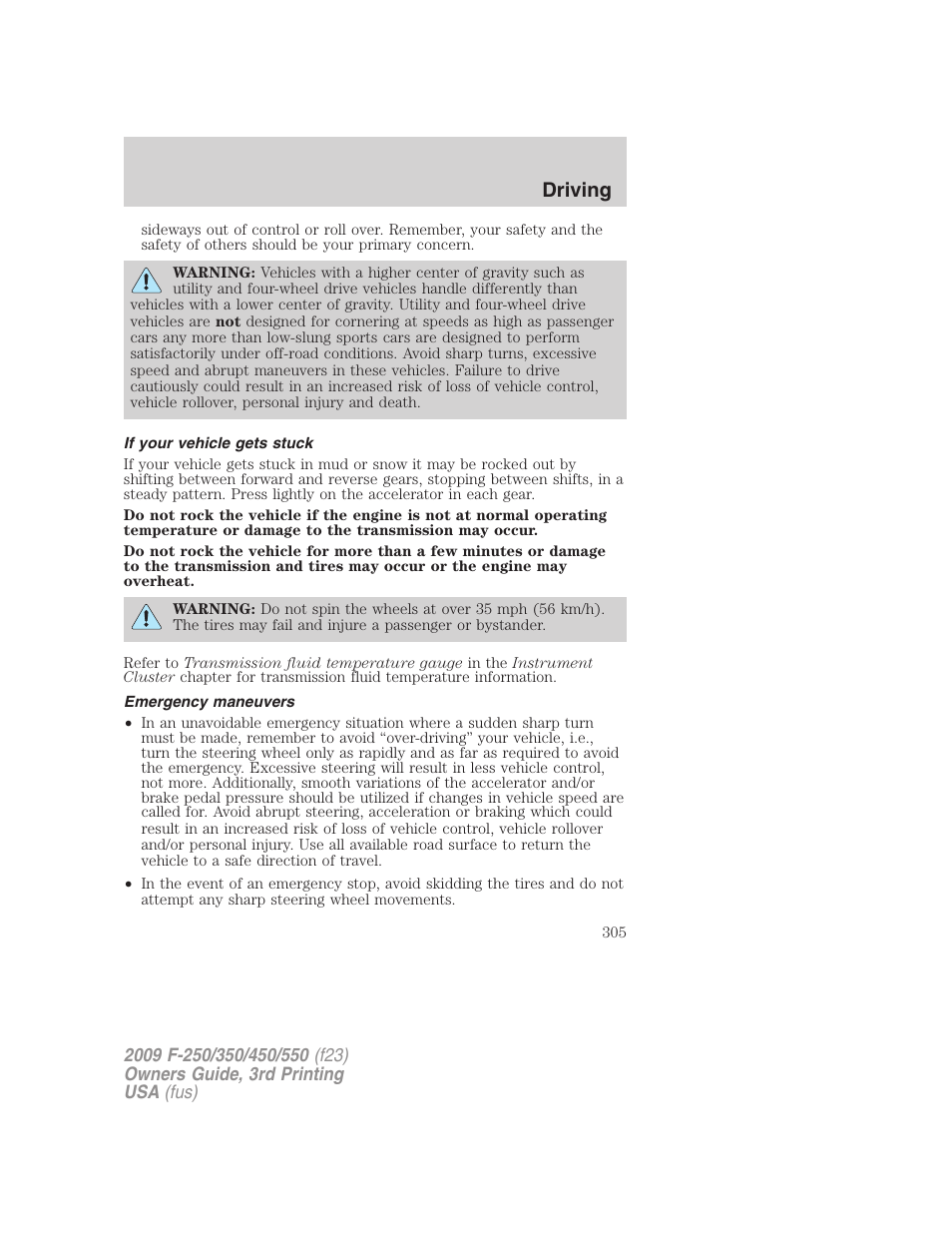 If your vehicle gets stuck, Emergency maneuvers, Driving | FORD 2009 F-550 v.3 User Manual | Page 305 / 419