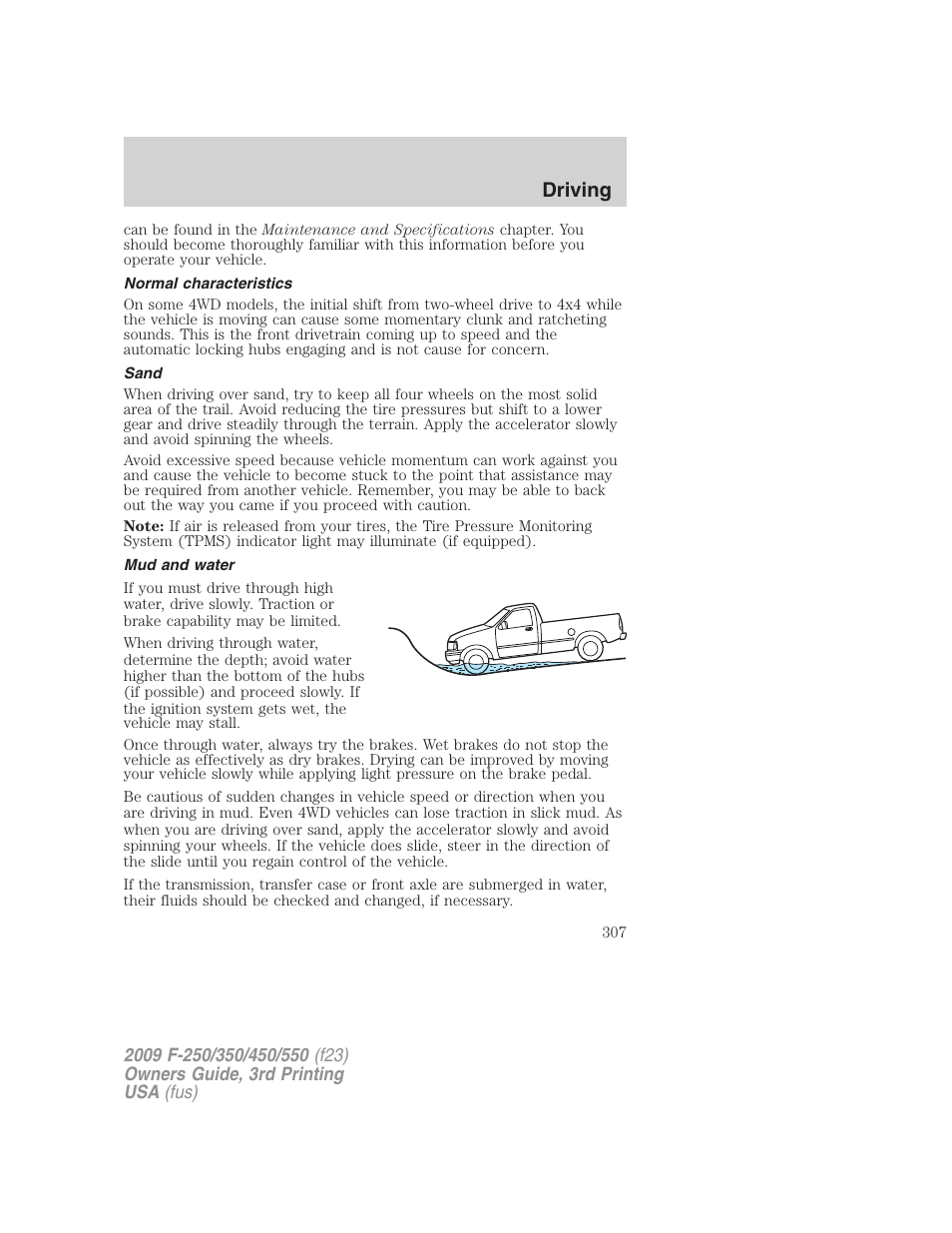 Normal characteristics, Sand, Mud and water | Driving | FORD 2009 F-550 v.3 User Manual | Page 307 / 419