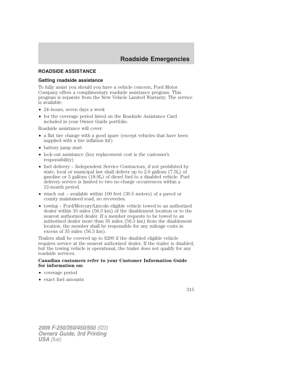 Roadside emergencies, Roadside assistance, Getting roadside assistance | FORD 2009 F-550 v.3 User Manual | Page 315 / 419