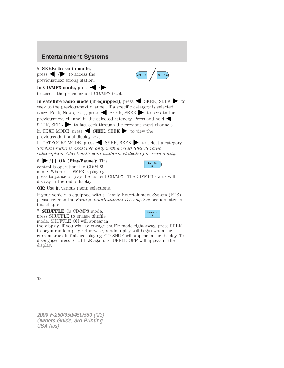 Entertainment systems | FORD 2009 F-550 v.3 User Manual | Page 32 / 419