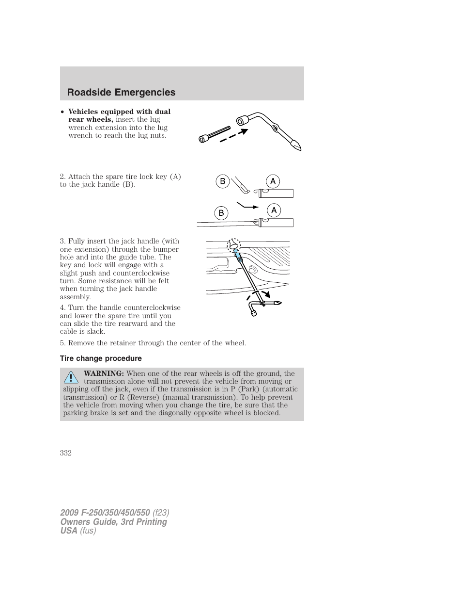 Tire change procedure, Roadside emergencies | FORD 2009 F-550 v.3 User Manual | Page 332 / 419