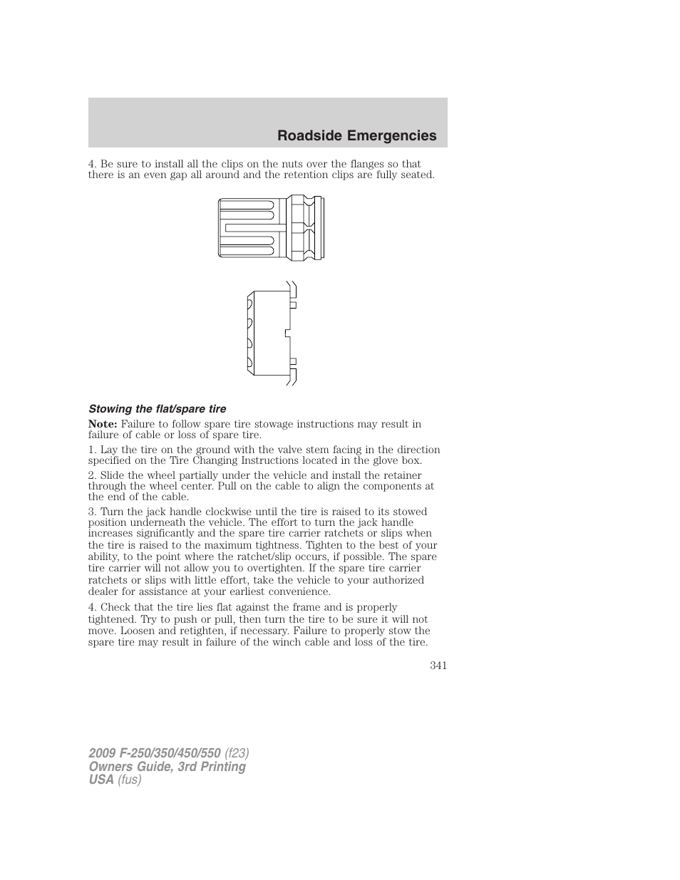 Stowing the flat/spare tire, Roadside emergencies | FORD 2009 F-550 v.3 User Manual | Page 341 / 419