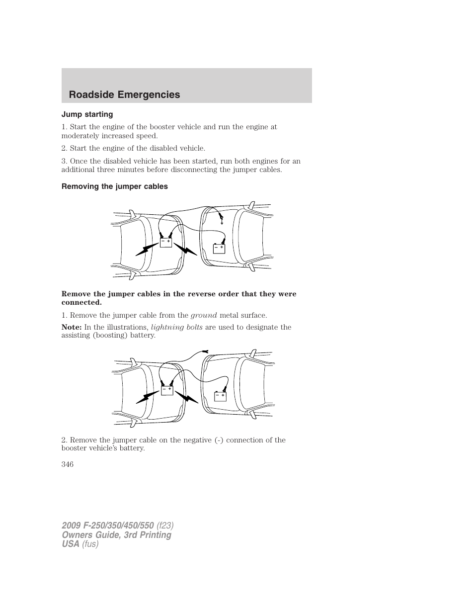 Jump starting, Removing the jumper cables, Roadside emergencies | FORD 2009 F-550 v.3 User Manual | Page 346 / 419