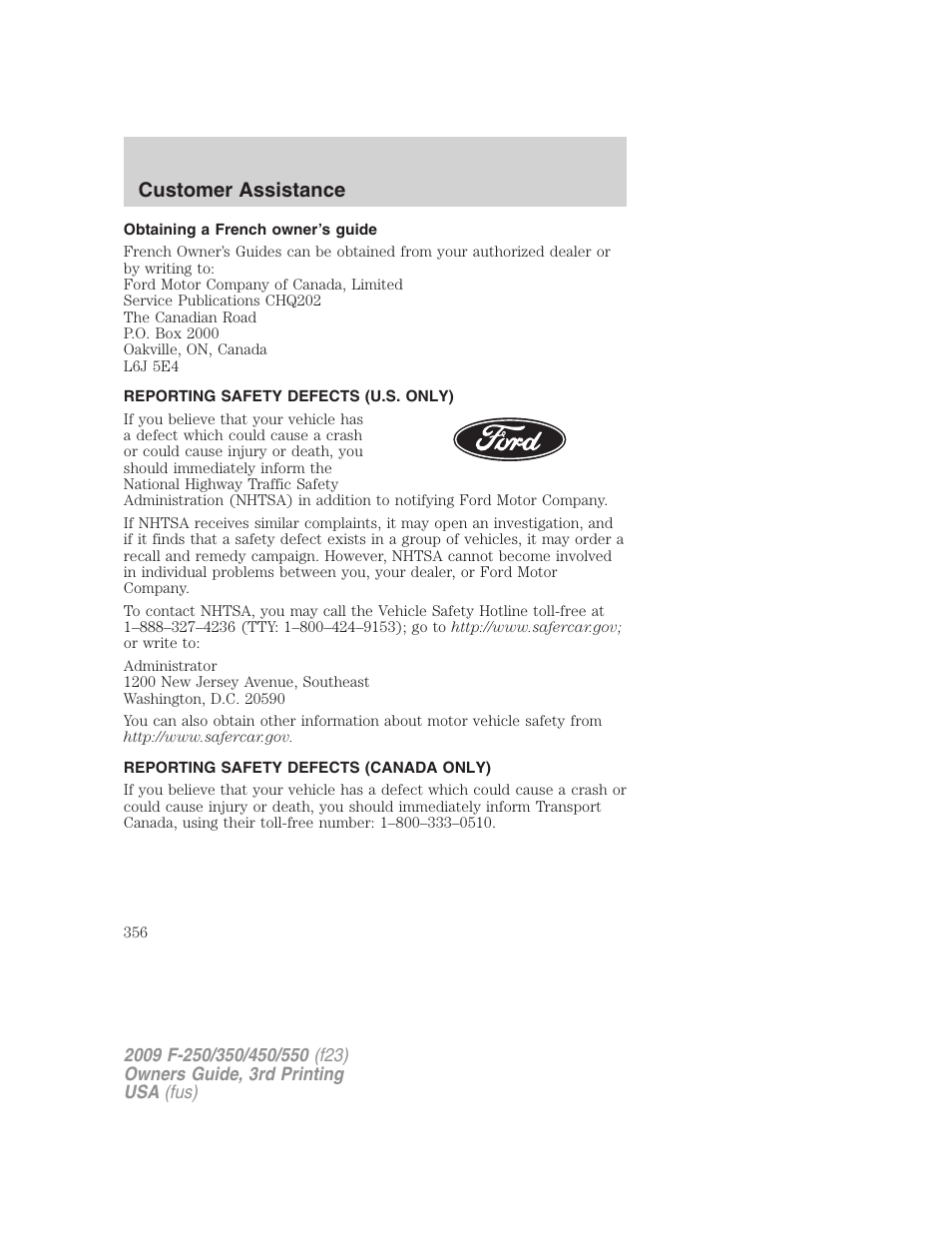 Obtaining a french owner’s guide, Reporting safety defects (u.s. only), Reporting safety defects (canada only) | Customer assistance | FORD 2009 F-550 v.3 User Manual | Page 356 / 419