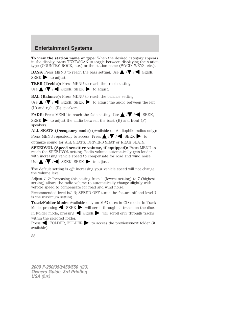 Entertainment systems | FORD 2009 F-550 v.3 User Manual | Page 38 / 419