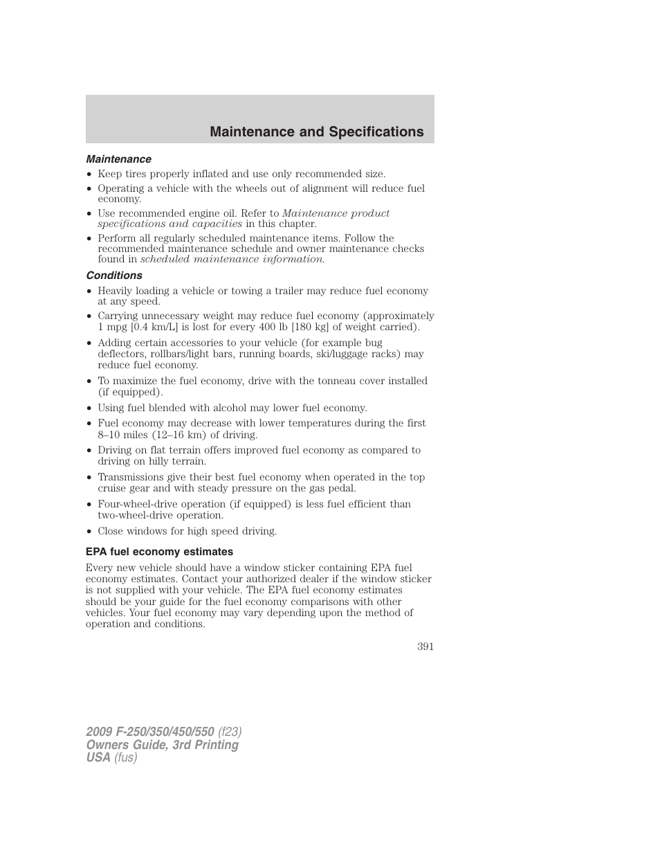 Maintenance, Conditions, Epa fuel economy estimates | Maintenance and specifications | FORD 2009 F-550 v.3 User Manual | Page 391 / 419