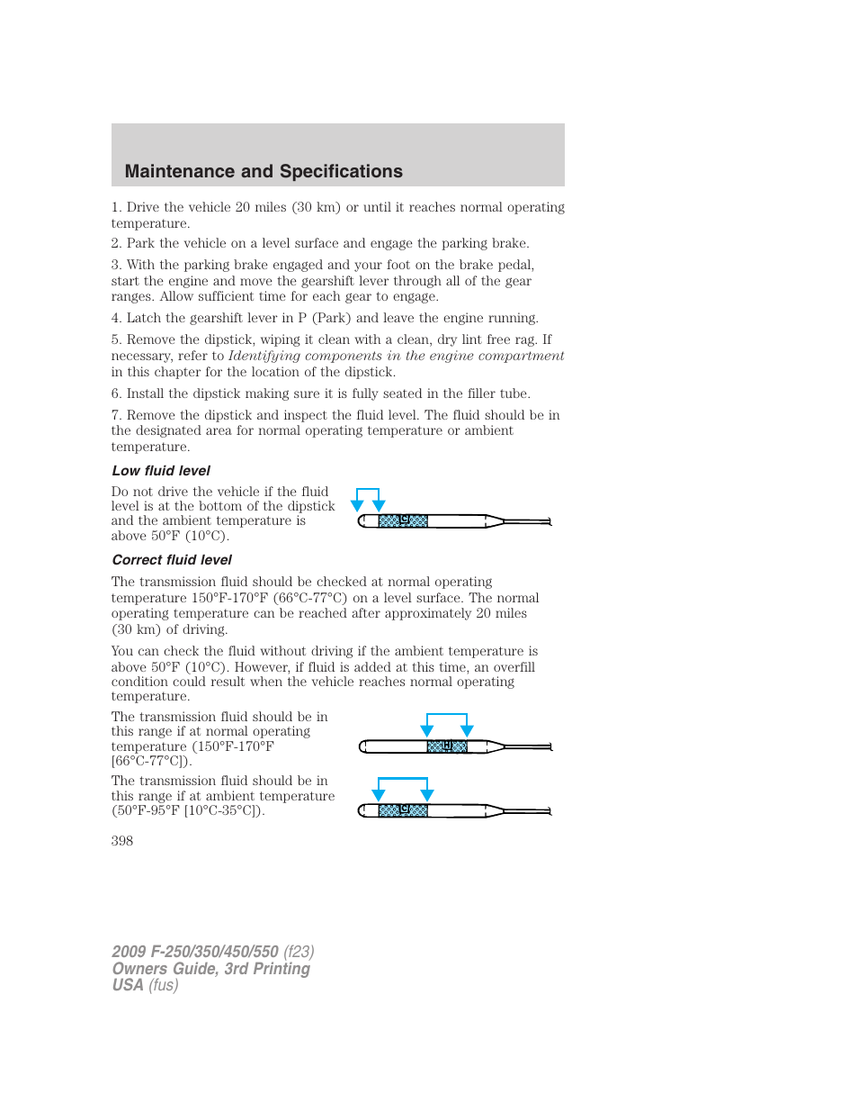 Low fluid level, Correct fluid level, Maintenance and specifications | FORD 2009 F-550 v.3 User Manual | Page 398 / 419