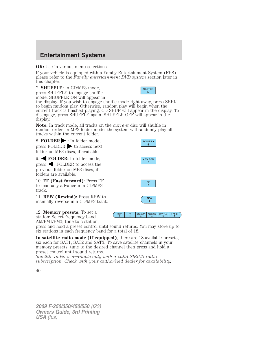 Entertainment systems | FORD 2009 F-550 v.3 User Manual | Page 40 / 419