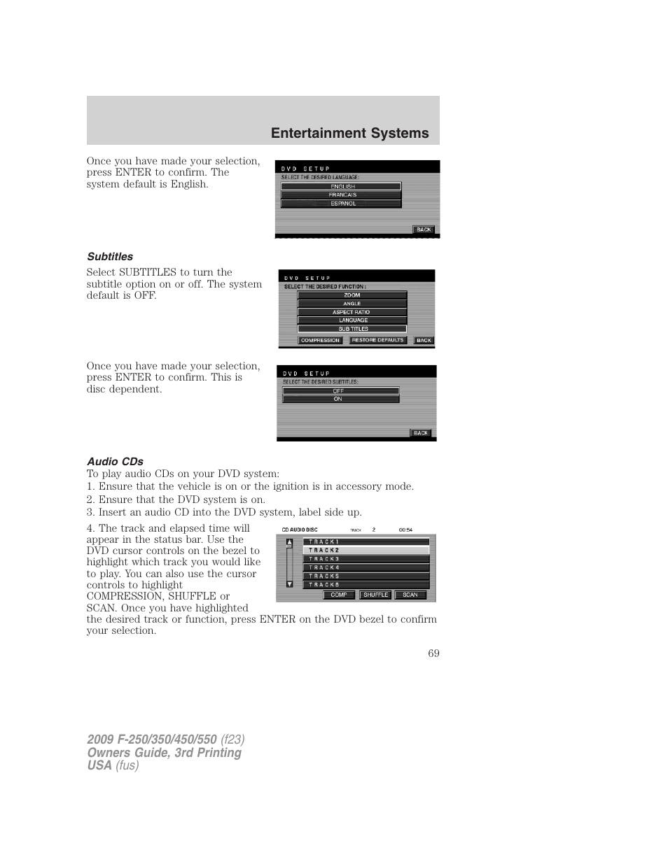 Subtitles, Audio cds, Entertainment systems | FORD 2009 F-550 v.3 User Manual | Page 69 / 419