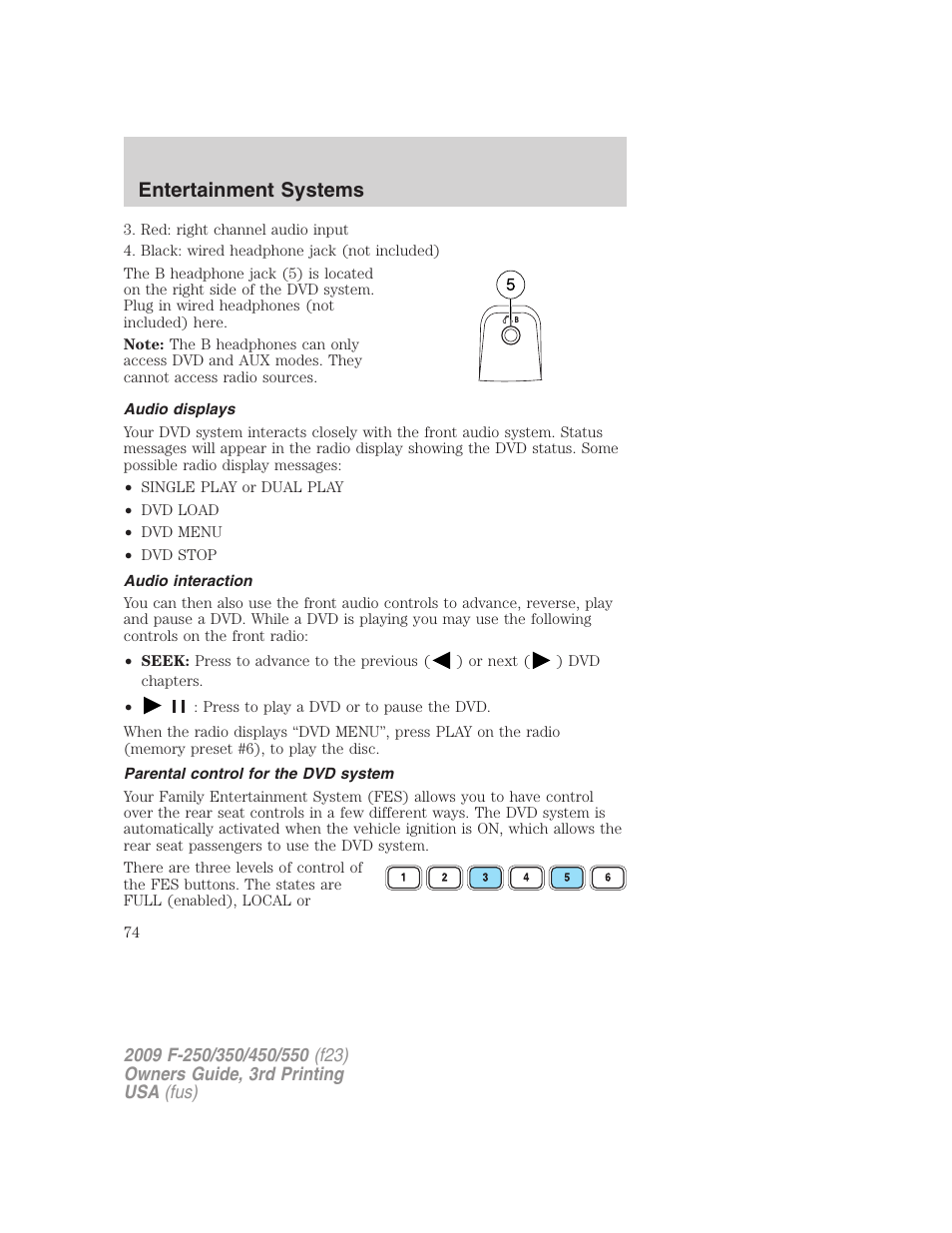 Audio displays, Audio interaction, Parental control for the dvd system | Entertainment systems | FORD 2009 F-550 v.3 User Manual | Page 74 / 419