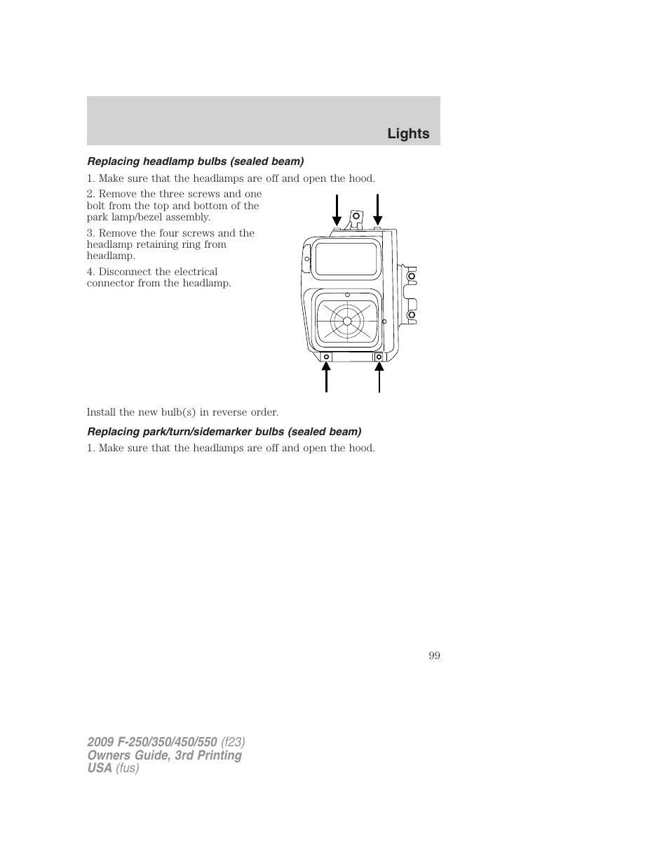 Replacing headlamp bulbs (sealed beam), Replacing park/turn/sidemarker bulbs (sealed beam), Lights | FORD 2009 F-550 v.3 User Manual | Page 99 / 419