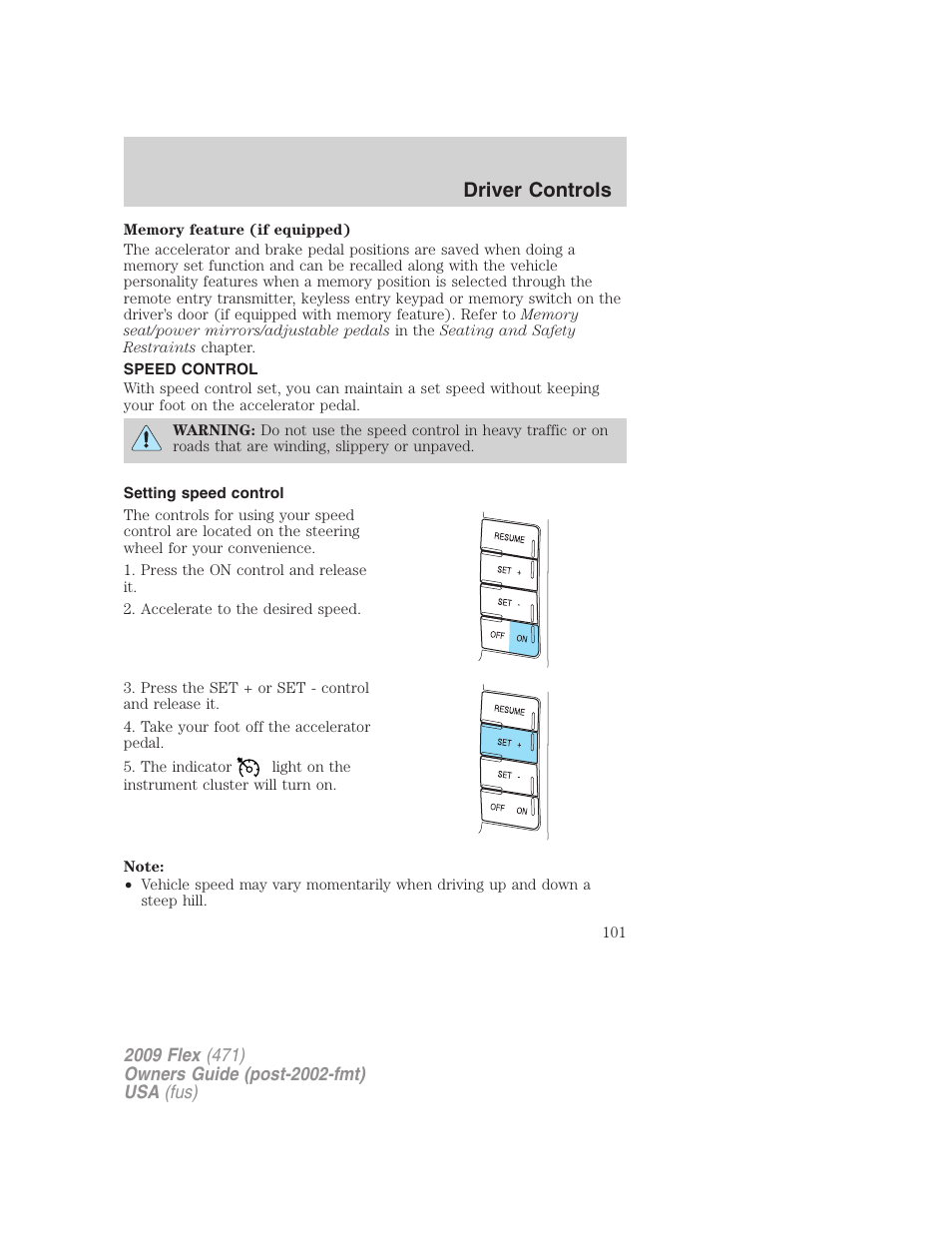 Speed control, Setting speed control, Driver controls | FORD 2009 Flex v.1 User Manual | Page 101 / 374