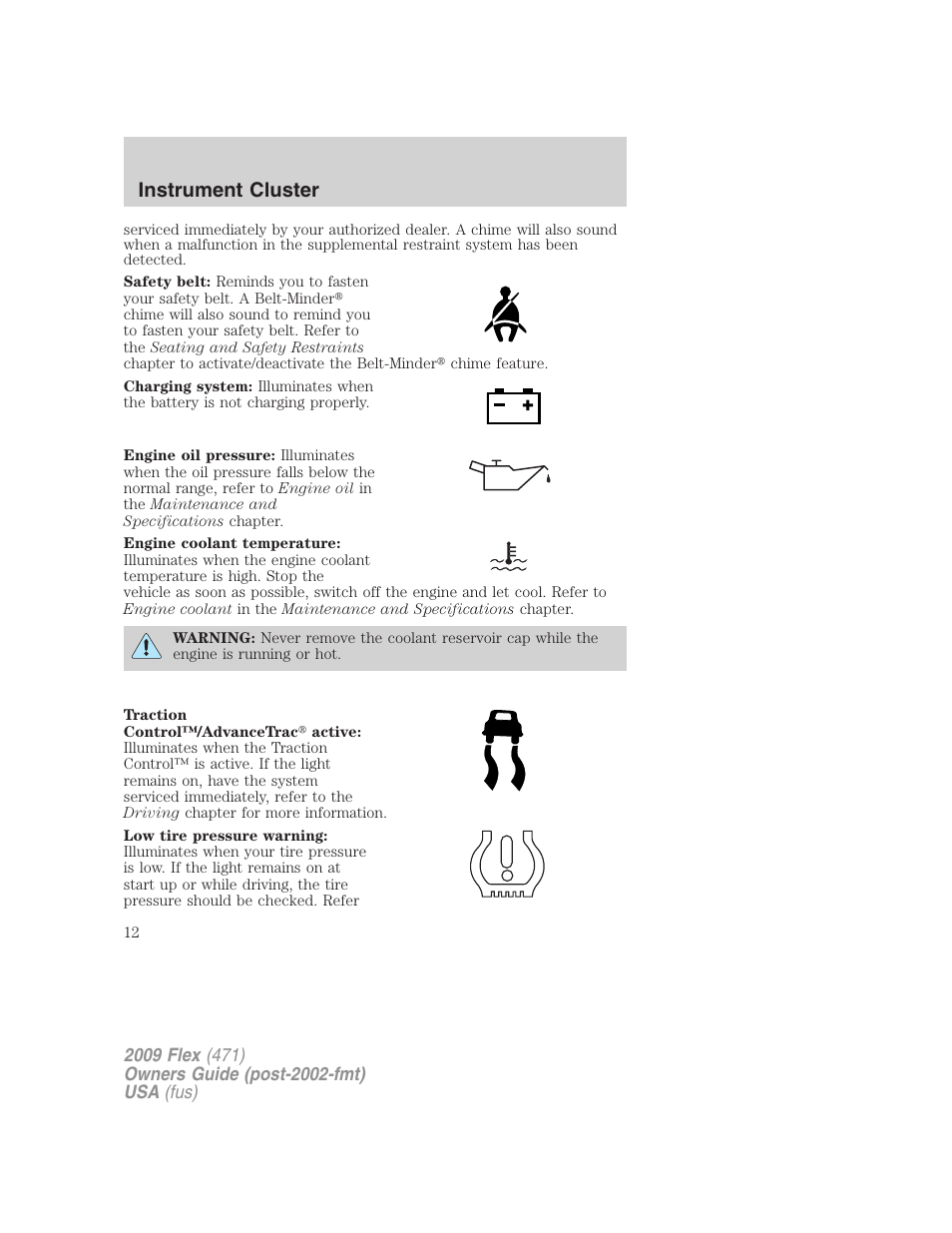Instrument cluster | FORD 2009 Flex v.1 User Manual | Page 12 / 374